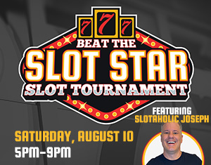 August Beat the Slot Star Slot Tournament