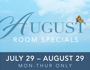 August Room Specials