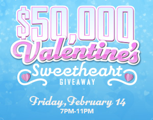 $50,000 Valentine’s Sweetheart Giveaway