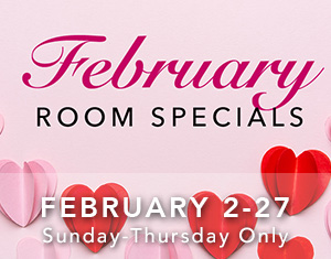 February Room Specials