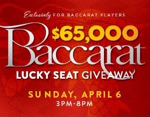 $65,000 Baccarat Lucky Seat Giveaway