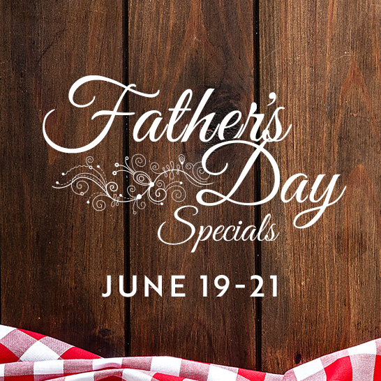 Father's Day Dining Specials