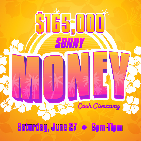 $165,000 Sunny Money Cash Giveaway
