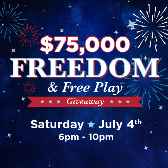 $75,000 Freedom & Free Play Giveaway