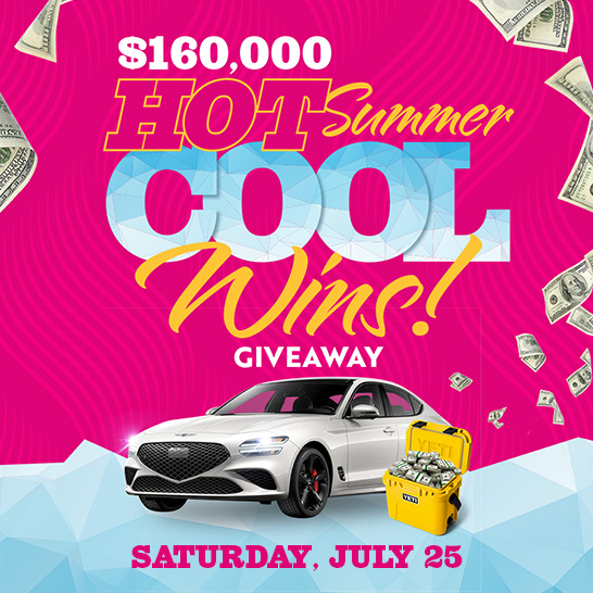 $160,000 Hot Summer Cool Wins! Giveaway